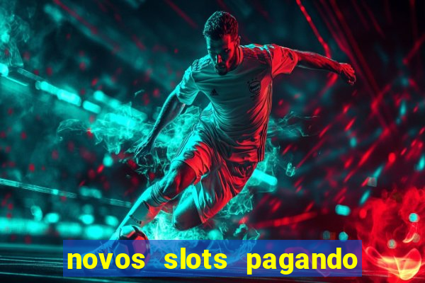 novos slots pagando no cadastro